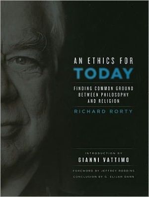 Book An Ethics for Today: Finding Common Ground Between Philosophy and Religion free
