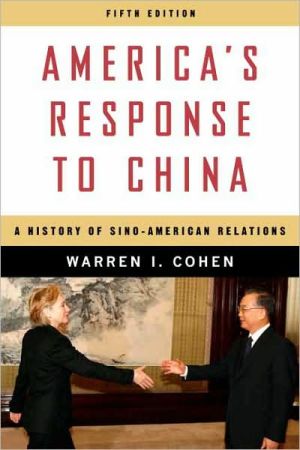 Book America’s Response to China: A History of Sino-American Relations free