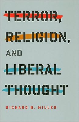 Book Terror, Religion, and Liberal Thought (Columbia Series on Religion and Politics) free