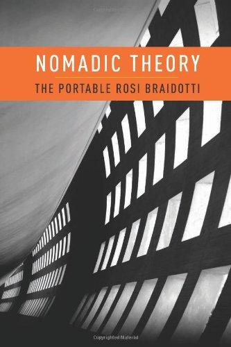 Book Nomadic Theory: The Portable Rosi Braidotti (Gender and Culture (Hardcover)) free