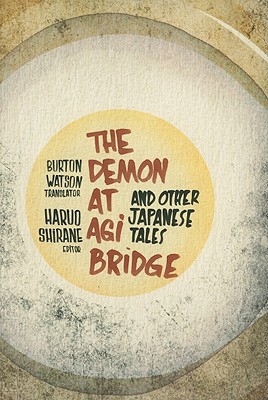 Book The Demon at Agi Bridge and Other Japanese Tales (Translations from the Asian Classics) free
