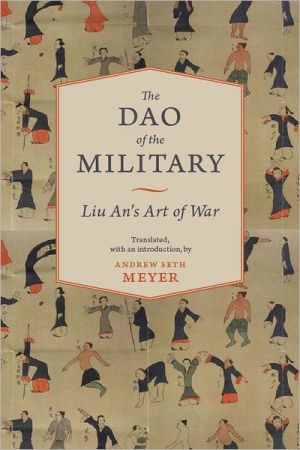 Book The Dao of the Military: Liu An's Art of War (Translations from the Asian Classics) free