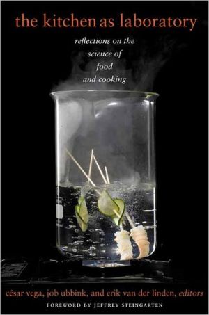Book The Kitchen as Laboratory: Reflections on the Science of Food and Cooking (Arts and Traditions of the Table: Perspectives on Culinary History) free