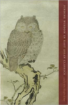 Book Finding Wisdom in East Asian Classics free