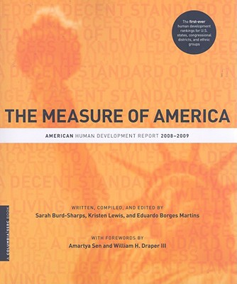 Book The Measure of America: American Human Development Report, 2008-2009 (A Columbia / SSRC Book) free