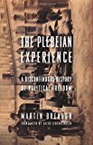 Book The Plebeian Experience And#8211; A Discontinuous History Of Political Freedom free