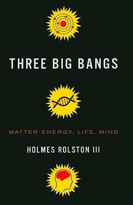 Book Three Big Bangs: Matter-Energy, Life, Mind free
