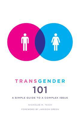 Book Transgender 101: A Simple Guide to a Complex Issue free