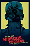 Book Hideous Progeny: Disability, Eugenics, and Classic Horror Cinema (Film and Culture Series) free