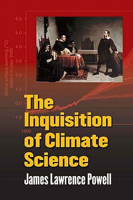 Book The Inquisition of Climate Science free