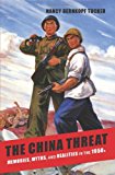 Book The China Threat: Memories, Myths, and Realities in the 1950s free