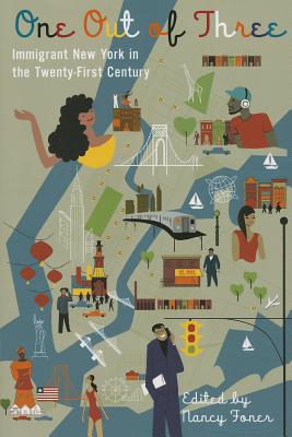 Book One Out of Three: Immigrant New York in the Twenty-First Century free