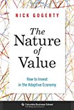 Book The Nature of Value: How to Invest in the Adaptive Economy (Columbia Business School Publishing) free