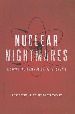 Book Nuclear Nightmares: Securing the World Before It Is Too Late free