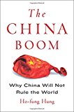 Book The China Boom: Why China Will Not Rule the World (Contemporary Asia in the World) free