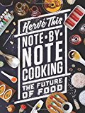 Book Note-by-Note Cooking: The Future of Food (Arts and Traditions of the Table: Perspectives on Culinary History) free