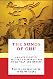 Book The Songs of Chu: An Anthology of Ancient Chinese Poetry by Qu Yuan and Others (Translations from the Asian Classics) free