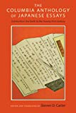 Book The Columbia Anthology of Japanese Essays: Zuihitsu from the Tenth to the Twenty-First Century free