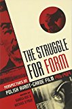 Book The Struggle for Form: Perspectives on Polish Avant-Garde Film, 1916–1989 free