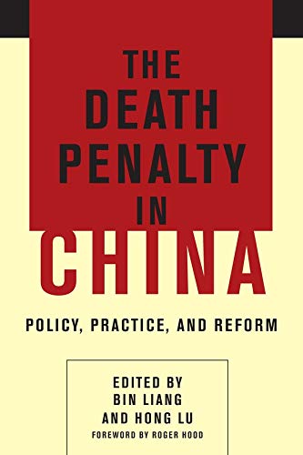 Book The Death Penalty in China: Policy, Practice, and Reform free
