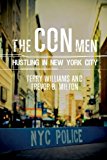 Book The Con Men: Hustling in New York City (Studies in Transgression) free