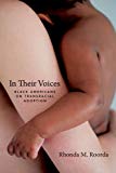 Book In Their Voices: Black Americans On Transracial Adoption free