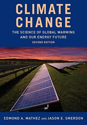 Book Climate Change: The Science of Global Warming and Our Energy Future free