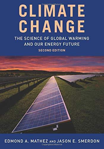 Book Climate Change: The Science of Global Warming and Our Energy Future free