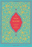 Book A Rasa Reader: Classical Indian Aesthetics (Historical Sourcebooks in Classical Indian Thought) free