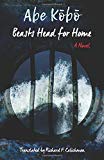 Book Beasts Head for Home﻿: A Novel (Weatherhead Books on Asia) free