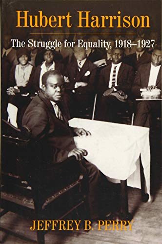 Book Hubert Harrison: The Struggle for Equality, 1918–1927 free