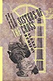 Book Sisters of the Cross (Russian Library) free
