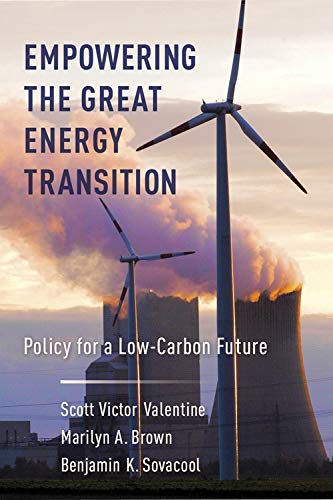 Book Empowering the Great Energy Transition: Policy for a Low-Carbon Future free