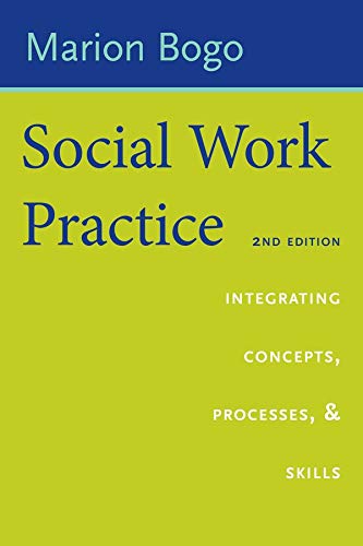 Book Social Work Practice: Integrating Concepts, Processes, and Skills free