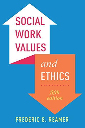 Book Social Work Values and Ethics (Foundations of Social Work Knowledge) free
