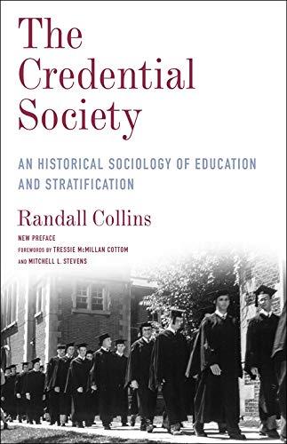 Book The Credential Society: An Historical Sociology of Education and Stratification (Legacy Editions) free