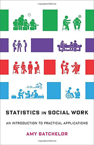 Book Statistics in Social Work: An Introduction to Practical Applications free