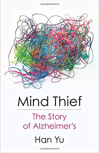 Book Mind Thief: The Story of Alzheimer's free