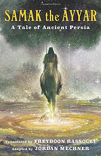 Book Samak the Ayyar: A Tale of Ancient Persia free