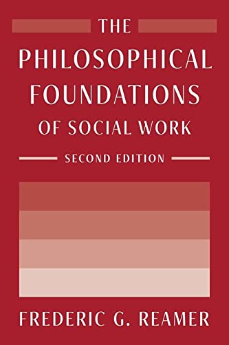 Book The Philosophical Foundations of Social Work free