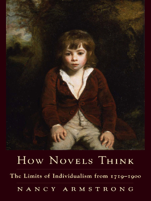 Book How Novels Think: The Limits of Individualism from 1719-1900 free