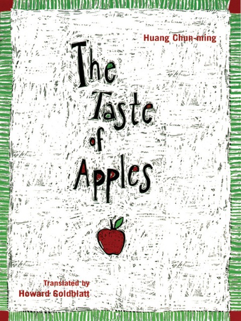Book The Taste of Apples (Modern Chinese Literature from Taiwan) free