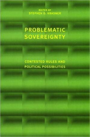 Book Problematic Sovereignty: Contested Rules and Political Possibilities (International Relations Series) free