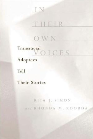 Book In Their Own Voices: Transracial Adoptees Tell Their Stories free