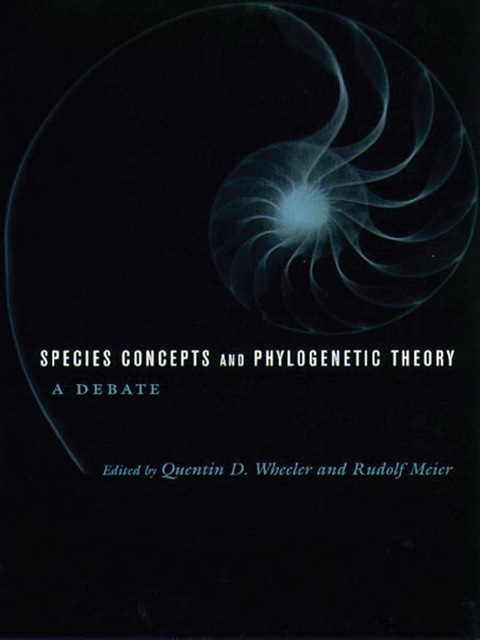 Book Species Concepts and Phylogenetic Theory: A Debate free