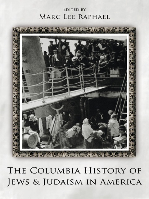 Book The Columbia History of Jews and Judaism in America free