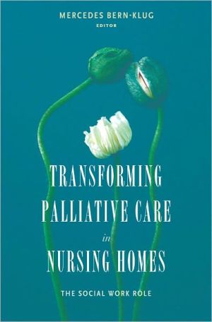 Book Transforming Palliative Care in Nursing Homes free