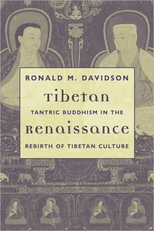 Book Tibetan Renaissance: Tantric Buddhism in the Rebirth of Tibetan Culture free Book Tibetan Renaissance: Tantric Buddhism in the Rebirth of Tibetan Culture free