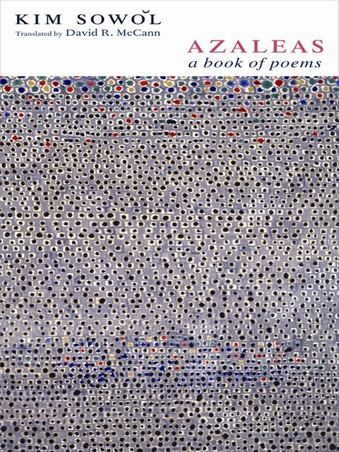 Book Azaleas: A Book of Poems (Weatherhead Books on Asia) free