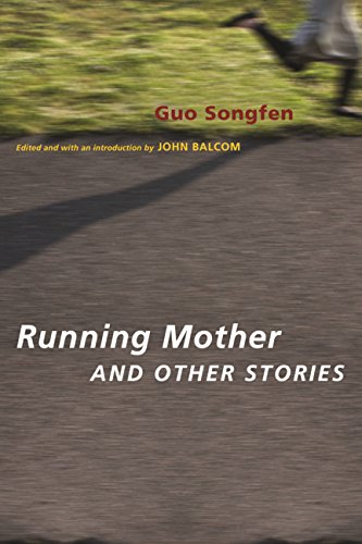 Book Running Mother and Other Stories (Modern Chinese Literature from Taiwan) free
